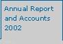 Annual Report and Accounts 2002