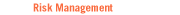 Risk Management