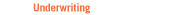 Underwriting