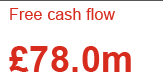 Free cash flow £78.0m