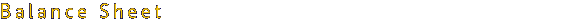 Balance Sheet